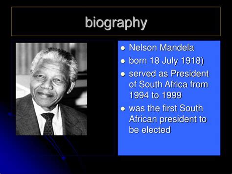 nelson mandela biography powerpoint fourth