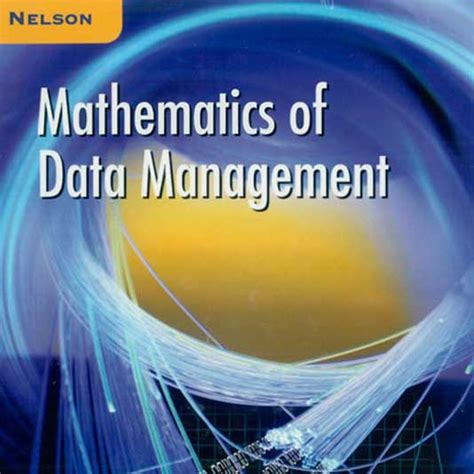 Nelson Mathematics Of Data Management Solutions