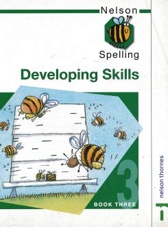 Nelson Spelling Developing Skills 3