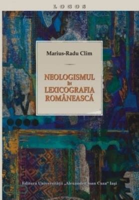 neologismul in lexicografia romaneasca