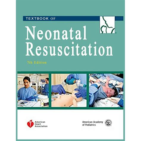 Read Neonatal Resuscitation Textbook 7Th Edition 
