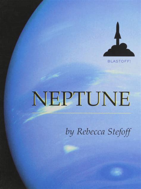 neptune by rebecca stefoff biography