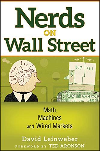Read Online Nerds On Wall Street Math Machines And Wired Markets 