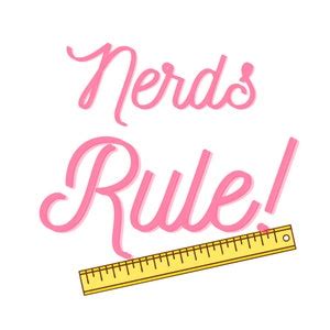 nerds rule