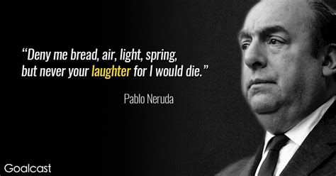 Neruda Pablo Quotes