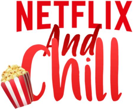 netflix and chill reddit download