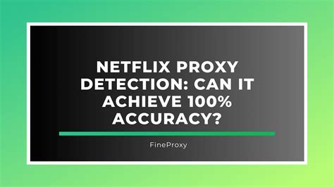 netflix proxy detection