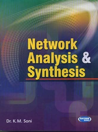 Read Online Network Analysis And Synthesis K M Soni 