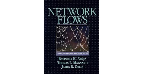 Full Download Network Flows Theory Algorithms And Applications Solution 