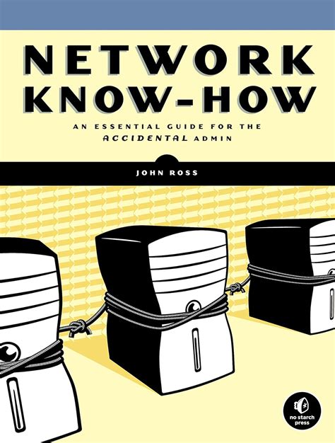 Read Network Know How An Essential Guide For The Accidental Admin 