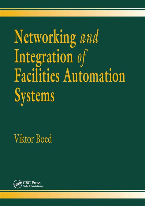 Networking And Integration Of Facilities Automati
