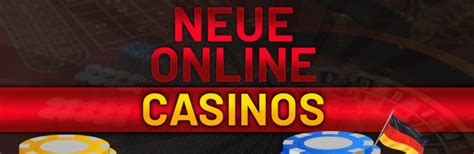 neue casino!