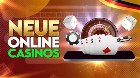 neue online casino deutschland ohne einzahlung