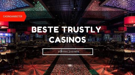 neue trustly casinos