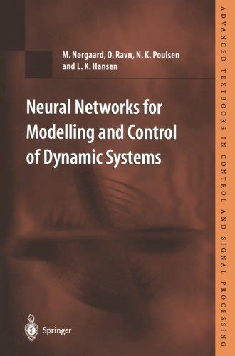 Read Online Neural Networks For Modelling And Control Of Dynamic Systems A Practitioners Handbook Advanced Textbooks In Control And Signal Processing 