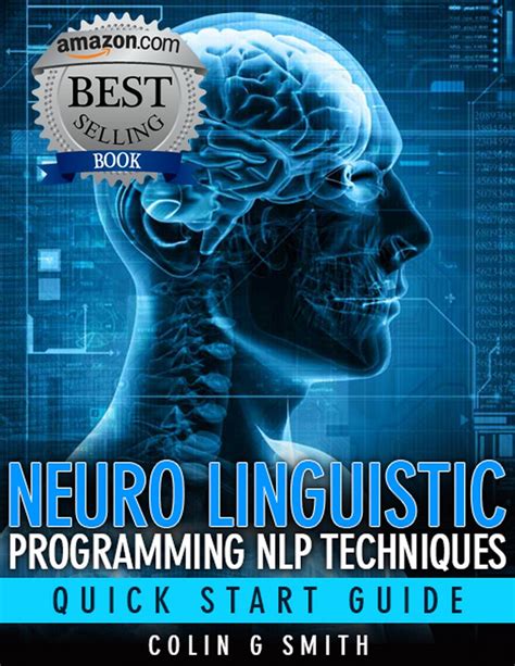 Download Neuro Linguistic Programming Nlp Techniques Quick Start Guide 