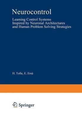 neurocontrol learning control systems inspired by