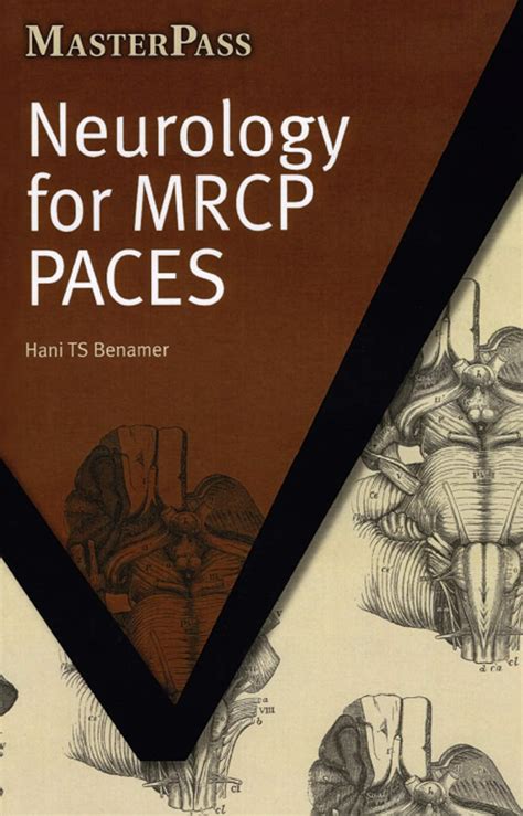 Download Neurology For Mrcp Paces Author Hani T S Benamer Published On July 2010 