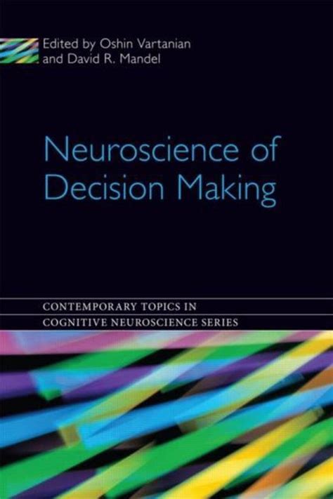 Read Online Neuroscience Of Decision Making Journal 