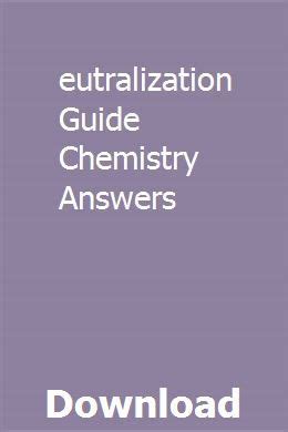 Full Download Neutralization Guided Answers 