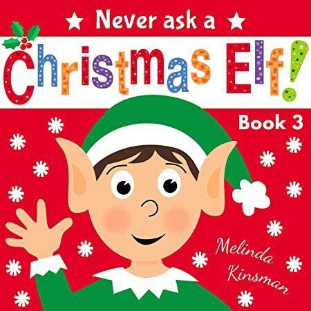 never ask a christmas elf funny read aloud story