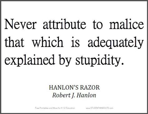 never attribute to malice