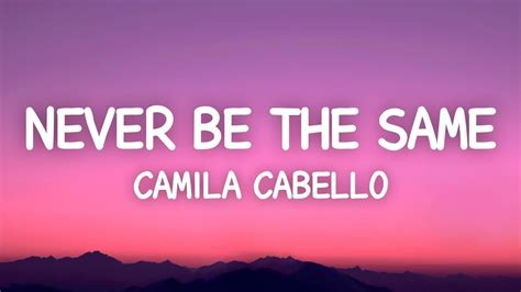 never be the same lyrics