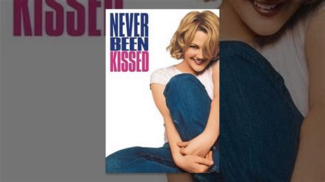 never been kissed youtube