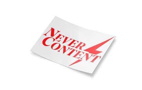never content