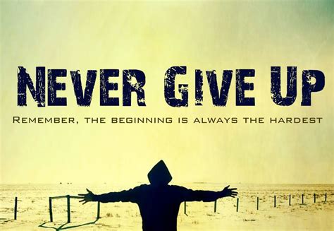 never give up artinya