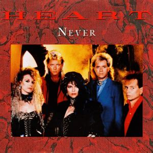 never heart