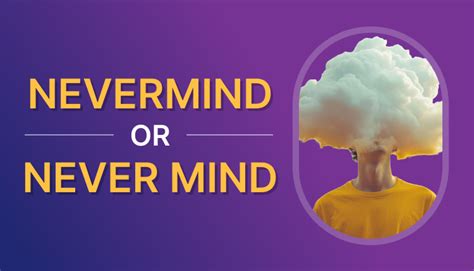 never mind
