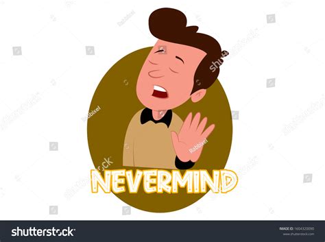 never mind meaning