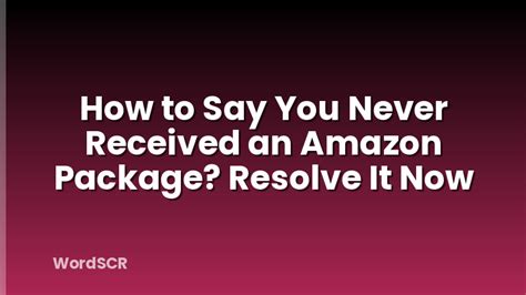 never received amazon package