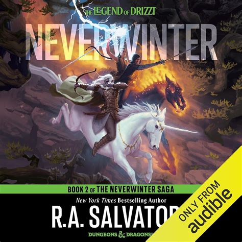 Neverwinter: The Neverwinter Saga, Book I I ( The Legend Of Drizzt 21)