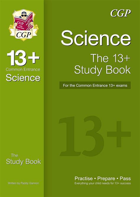 New 13 Science Study Book For The Common Entrance Exams ( C G P 13 I S E B Common Entrance)