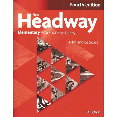 New Headway Elementary Workbook Fourth Edition