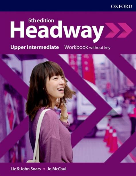 New Headway Upper Intermediate Workbook With Key Per Le Scuole Superiori Con Espansione Online