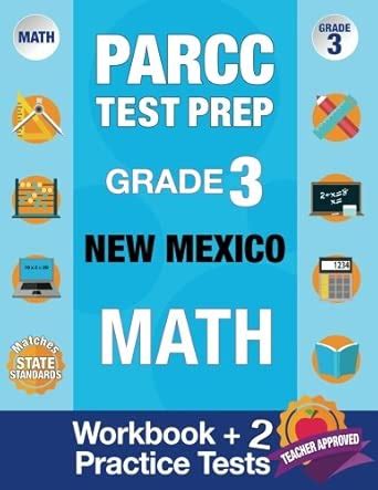 New Mexico Test Prep Parcc Practice Book English Language Arts Grade 4 Covers The Performance Based Assessment Pba And The End Of Year Assessment Eoy