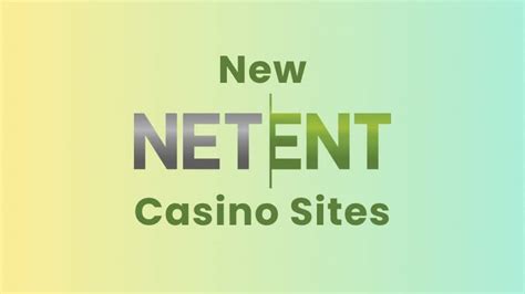 new netent casinos
