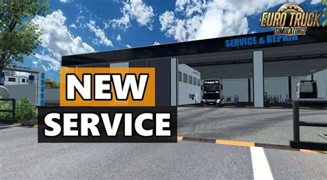 new service ETS2 mods.