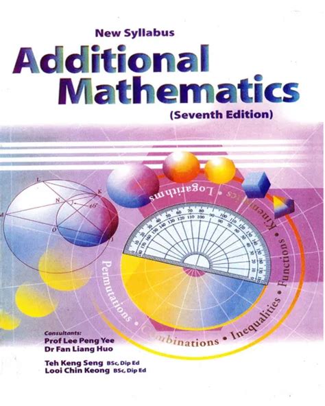 New Syllabus Additional Mathematics 7th Edition
