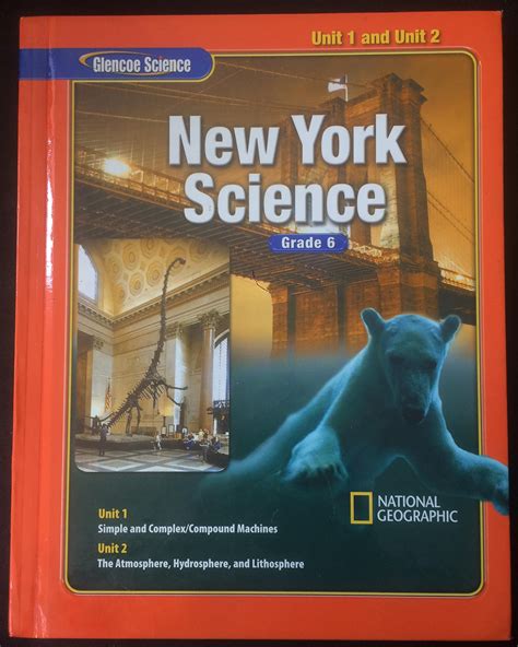 New York Science Grade 6 Mcgraw Hill Education Science 6 Grade Textbook - Science 6 Grade Textbook