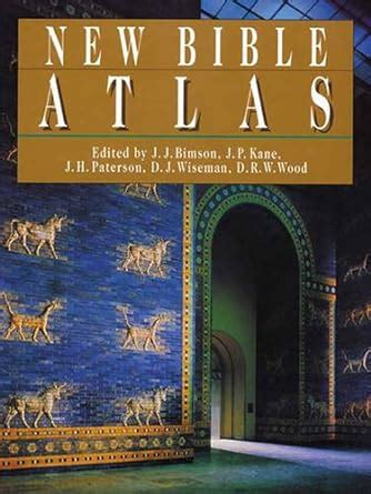 Read Online New Bible Atlas By John Bimson 1985 08 27 Ebook 