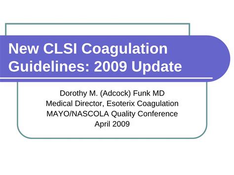 Read New Clsi Coagulation Guidelines 2009 Update 