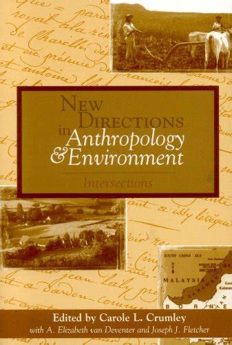 Full Download New Directions In Anthropology And Environment Intersections Intersections 