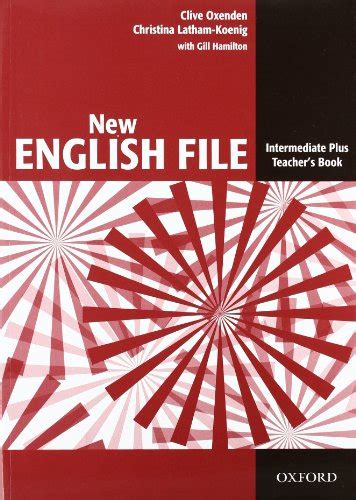 Read Online New English File Intermediate Plus Teacher 