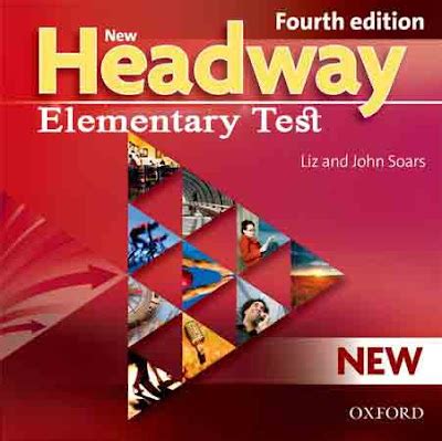 Read Online New Headway Elementary Fourth Edition Tests 