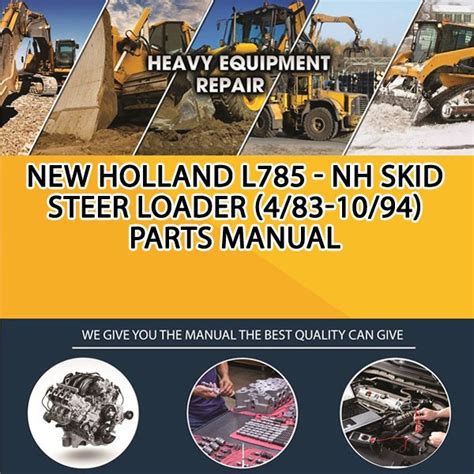 Read Online New Holland L785 Parts Manual File Type Pdf 