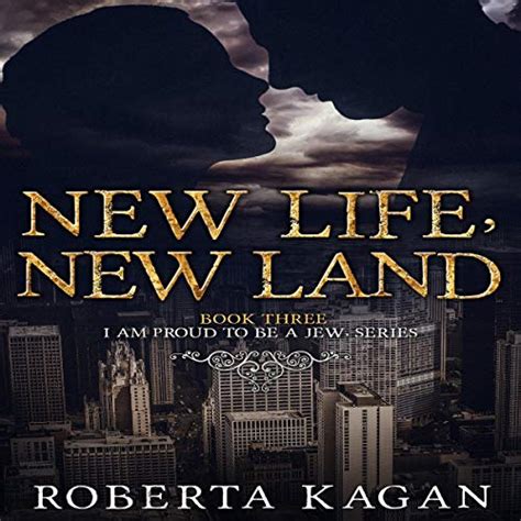 Read Online New Life New Land Book Three In The I Am Proud To Be A Jew Series 